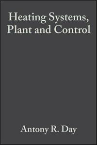 Heating Systems, Plant and Control