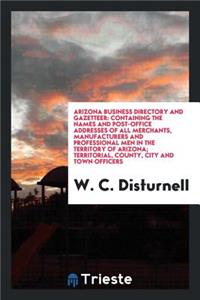 Arizona Business Directory and Gazetteer