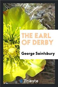 THE EARL OF DERBY