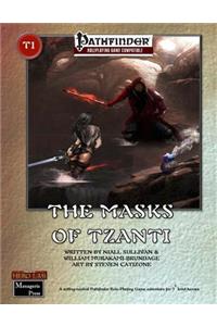 The Masks of Tzanti