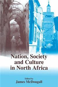 Nation, Society and Culture in North Africa