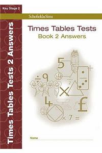 Times Tables Tests Answer Book 2