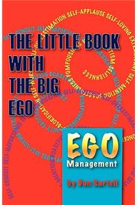 The Little Book with the Big Ego