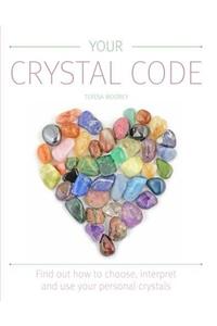 Your Crystal Code