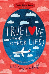 True Love (and Other Lies)