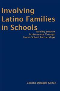 Involving Latino Families in Schools
