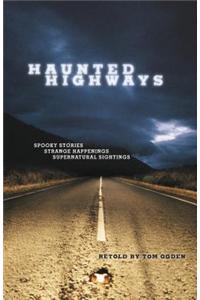 Haunted Highways: Spooky Storipb