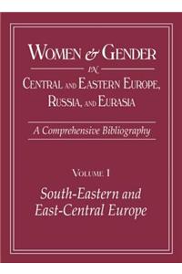 Women and Gender in Central and Eastern Europe, Russia, and Eurasia