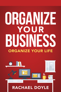 Organize Your Business