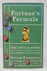 Fortune's Formula: The Untold Story of the Scientific Betting System That Beat the Casinos and Wall Street