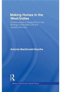 Making Homes in the West/Indies