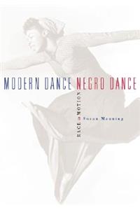 Modern Dance, Negro Dance