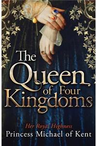The Queen of Four Kingdoms