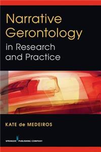 Narrative Gerontology in Research and Practice