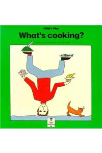 What's Cooking?