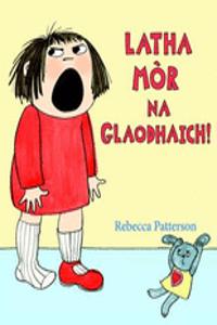 Latha Mor na Glaodhaich!
