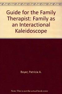 A Guide for the Family Therapist