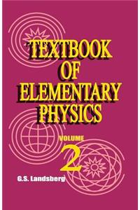 Textbook of Elementary Physics
