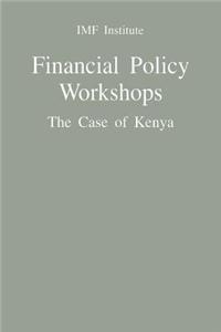 Financial Policy Workshops: The Case Of Kenya (Cokea0000000)