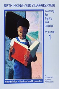 Rethinking Our Classrooms 2 Volume Set