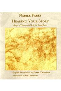 Hearing Your Story