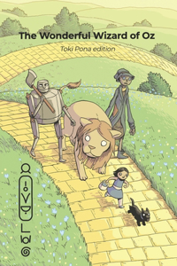 Wonderful Wizard of Oz (Toki Pona edition)