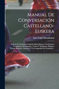 Manual De Conversación Castellano-euskera