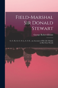 Field-Marshal Sir Donald Stewart