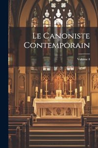 Canoniste contemporain; Volume 4