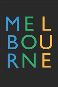 Melbourne Notebook - Australia Gift - Colorful Melbourne Journey Diary - Australia Travel Journal