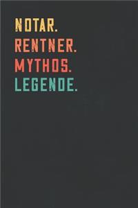 Notar. Rentner. Mythos. Legende.