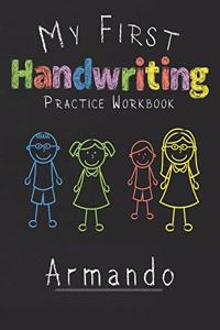 My first Handwriting Practice Workbook Armando