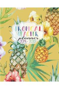 Tropical Teacher Planner 2019-2020