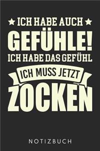 Ich Habe Das Gefühl Ich Muss Jetzt Zocken