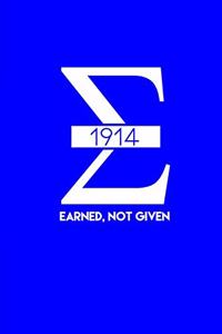 Earned, Not Given