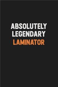 Absolutely Legendary Laminator