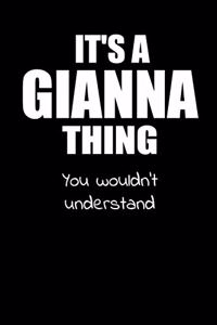 It's a GIANNA Thing You Wouldn't Understand