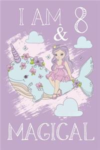 I am 8 & Magical