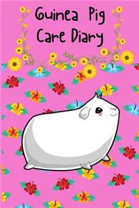 Guinea Pig Care Diary