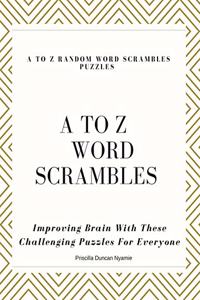 A to Z Random Word Scrambles Puzzles