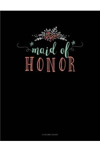 Maid Of Honor