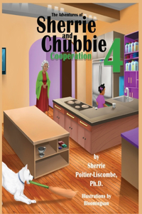 The Adventures of Sherrie and Chubbie 4 Cooperation