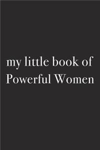 My Little Book of Powerful Women
