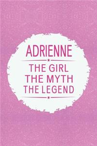Adrienne the Girl the Myth the Legend