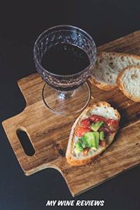 My Wine Reviews