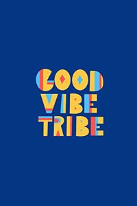 God Vibe Tribe