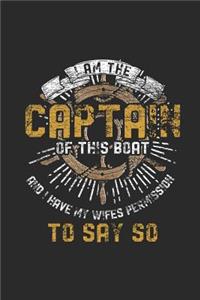 I'm The Captain Of This Boat