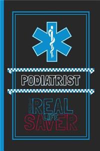 Podiatrist The Real Life Saver