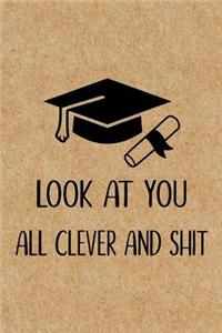Look at you all clever and shit