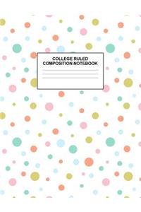 College Ruled Composition Notebook